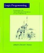 Logic Programming: Proceedings of the Tenth International Conference on Logic Programming June 21-24, 1993, Budapest, Hungary (Logic Programming)
