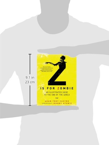 Z Is for Zombie: An Illustrated Guide to the End of the World