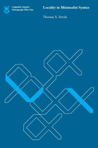 Locality in Minimalist Syntax (Linguistic Inquiry Monographs)