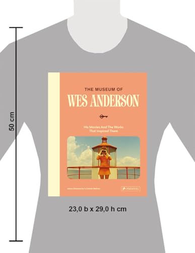 The Museum of Wes Anderson: His Movies and the Works That Inspired Them