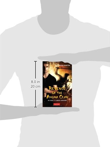 Revenge of the Akuma Clan: (Samurai Awakening Book 2)