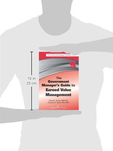 The Government Manager's Guide to Earned Value Management