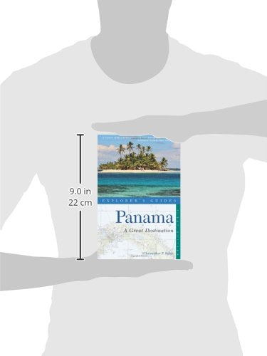 Explorer's Guide Panama: A Great Destination (Explorer's Complete)