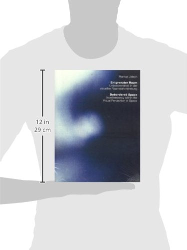 Debordered Space: Indeterminacy within the Visual Perception of Space