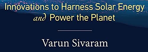Taming the Sun: Innovations to Harness Solar Energy and Power the Planet (Mit Press)