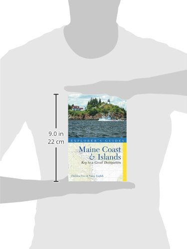 Explorer's Guide Maine Coast & Islands: Key to a Great Destination (Explorer's Great Destinations)