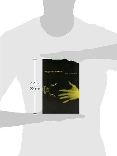 Pragmatic Bioethics (Basic Bioethics)