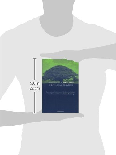 Environmental Leadership in Developing Countries: Transnational Relations and Biodiversity Policy in Costa Rica and Bolivia (American and Comparative Environmental Policy)