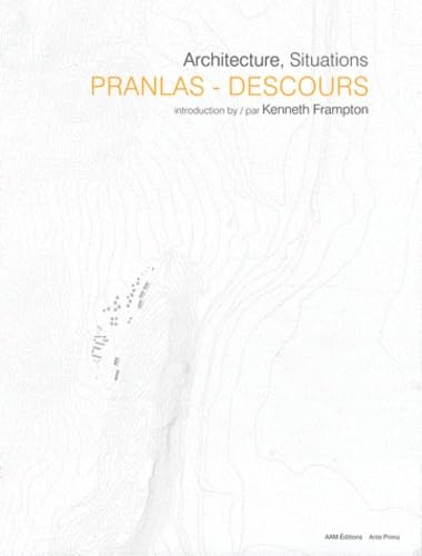 Architecture Situations Pranlas Descours