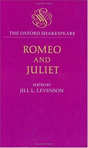 Romeo and Juliet (The ^AOxford Shakespeare)