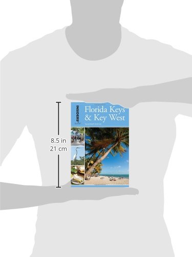 Insiders' Guide® to Florida Keys & Key West (Insiders' Guide Series)