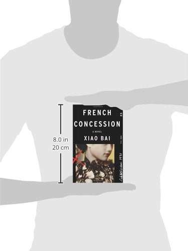 French Concession: A Novel