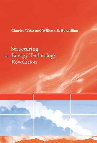 Structuring an Energy Technology Revolution (Mit Press)