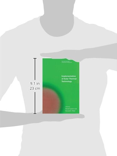 Implementation of Solar Thermal Technology (Solar Heat Technologies: Fundamentals and Applications)