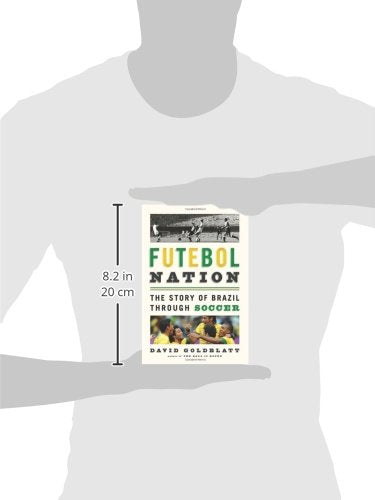 Futebol Nation: The Story of Brazil through Soccer