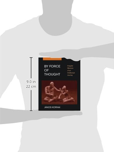 By Force of Thought: Irregular Memoirs of an Intellectual Journey