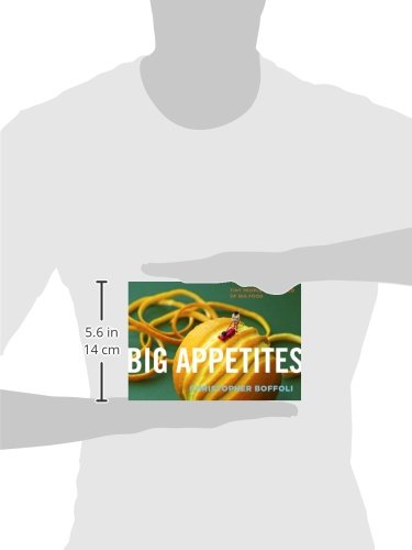 Big Appetites: Tiny People in a World of Big Food