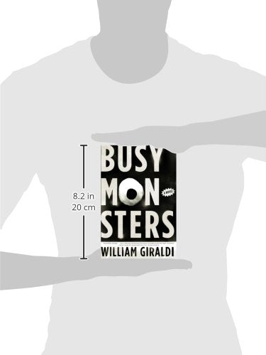 Busy Monsters: A Novel