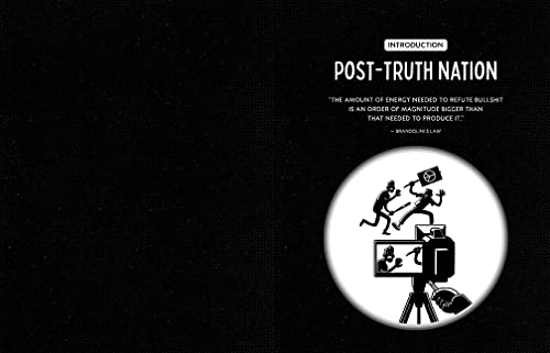 How to Win the War on Truth: An Illustrated Guide to How Mistruths Are Sold, Why They Stick, and How to Reclaim Reality