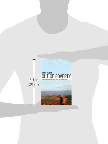 Out of Poverty: What Works When Traditional Approaches Fail