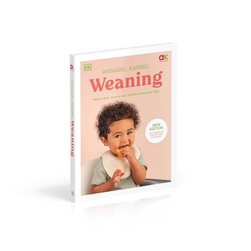Weaning: What to Feed, When to Feed, and How to Feed Your Baby