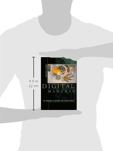 Digital Mantras: The Language of Abstract and Virtual Worlds