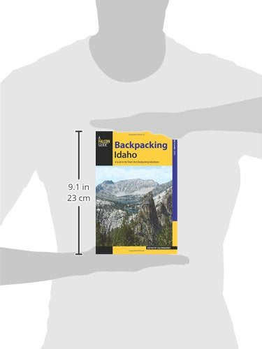 Backpacking Idaho: A Guide to the State’s Best Backpacking Adventures (Where to Hike)