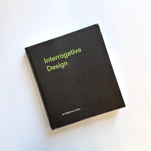 Interrogative Design