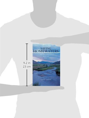Saving Homewaters: The Story of Montana's Streams and Rivers