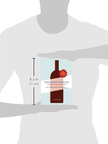 American Vintage: The Rise of American Wine