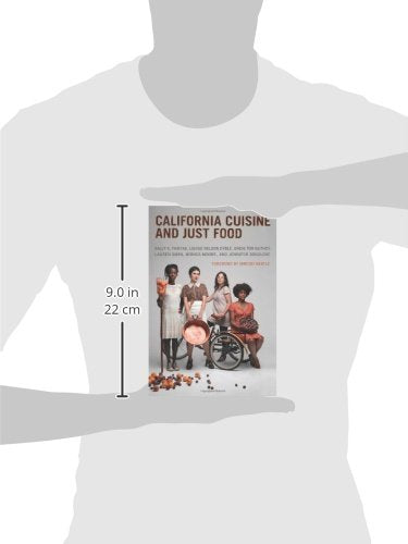 California Cuisine and Just Food (Food, Health, and the Environment)