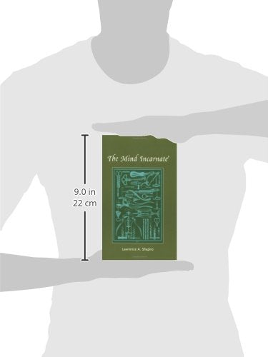 The Mind Incarnate (Life And Mind)
