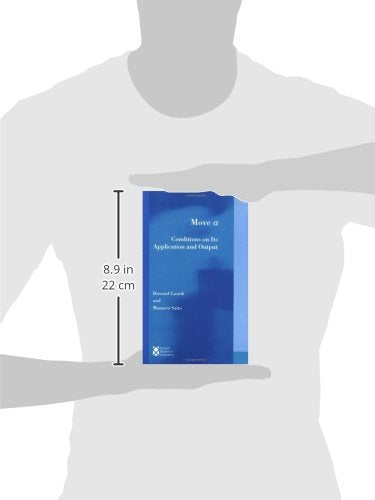 Move Alpha: Conditions on Its Application and Output (Current Studies in Linguistics)
