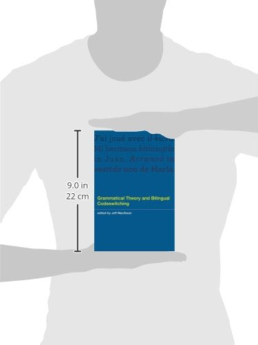 Grammatical Theory and Bilingual Codeswitching