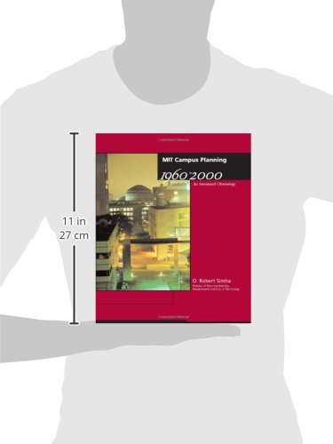 Mit Campus Planning 1960-2000: An Annotated Chronology (Mit Press)
