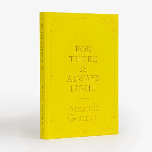 For There Is Always Light: A Journal