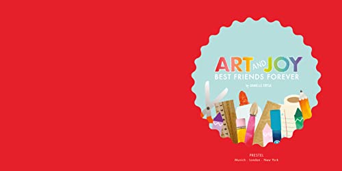 Art and Joy: Best Friends Forever