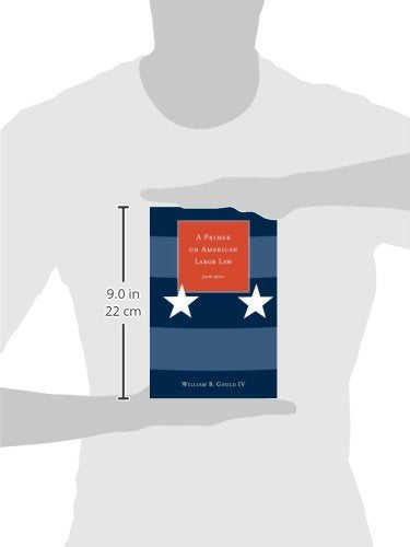 A Primer On American Labor Law