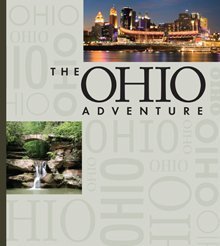Ohio Adventure, The Student Edition (2011 Copyright): New 4th grade book-3rd Edition