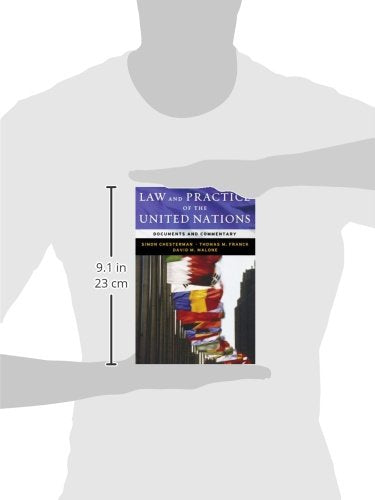 Law and Practice of the United Nations: Documents and Commentary