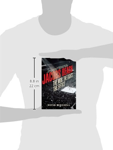 Jacobs Beach: The Mob, the Fights, the Fifties