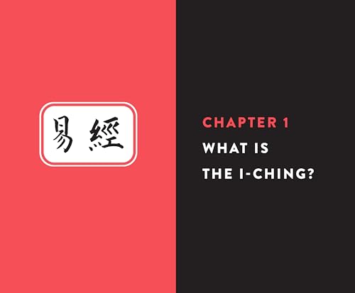 The Ultimate I Ching: An Illustrated Step-by-Step Guide to the Book of Changes
