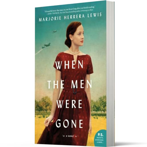 When the Men Were Gone: A Novel