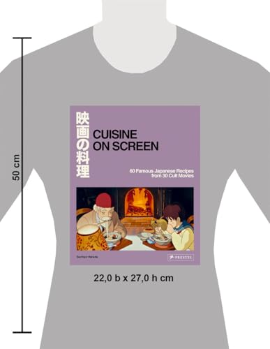 Cuisine on Screen: 60 Famous Japanese Recipes from 30 Cult Movies