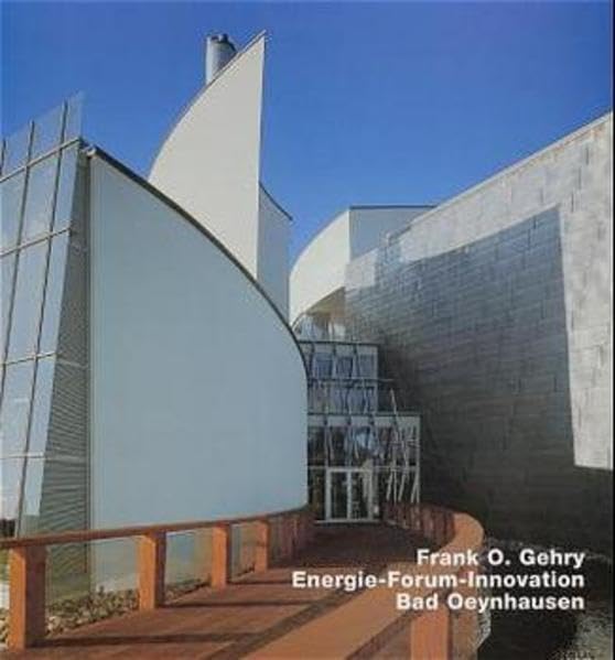 Frank O. Gehry, Energie-Forum-Innovation, Bad Oeynhausen: Opus 35 Series