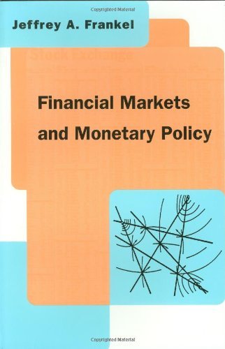 Financial Markets and Monetary Policy (Mit Press)