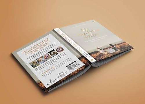 The Wanderlust Kitchen: A spiritual guide to healing recipes from around the world