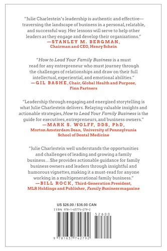 How to Lead Your Family Business: Excelling Through Unexpected Crises, Choices, and Challenges