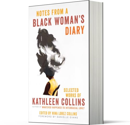 Notes from a Black Woman's Diary: Selected Works of Kathleen Collins