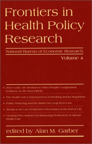 Frontiers in Health Policy Research, Vol. 4